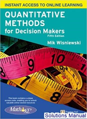 quantitative methods for decision makers 5th edition wisniewski solutions manual