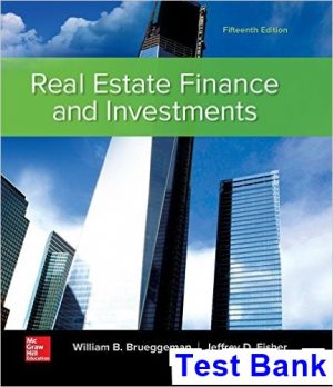 real estate finance investments 15th edition brueggeman test bank
