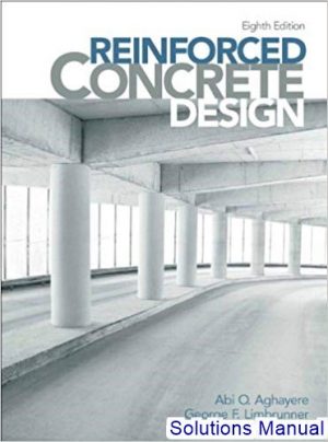 reinforced concrete design 8th edition limbrunner solutions manual