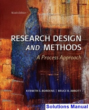 research design methods process approach 9th edition bordens solutions manual