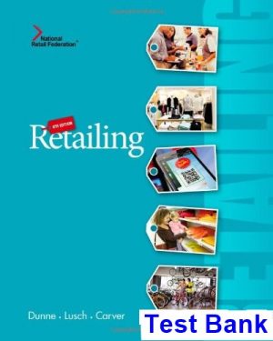 retailing 8th edition dunne test bank