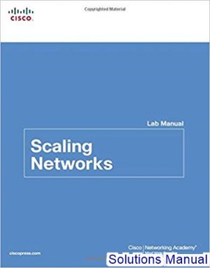 scaling networks 1st edition lab manual solutions manual