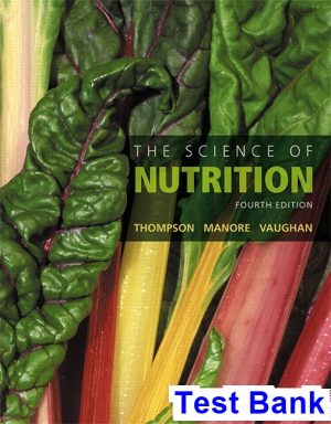 science nutrition 4th edition thompson test bank