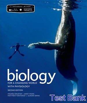 scientific american biology for a changing world with core physiology 2nd edition shuster test bank