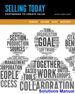 selling today creating customer value canadian 7th edition manning solutions manual