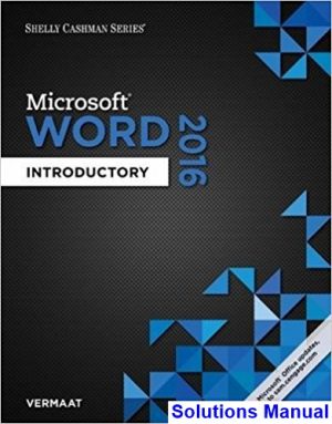 shelly cashman series microsoft office 365 word 2016 introductory 1st edition vermaat solutions manual