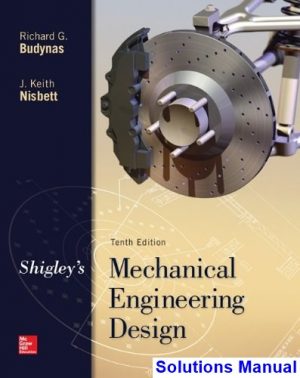 shigleys mechanical engineering design 10th edition budynas solutions manual