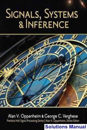 signals systems inference 1st edition oppenheim solutions manual