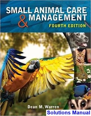 small animal care management 4th edition warren solutions manual