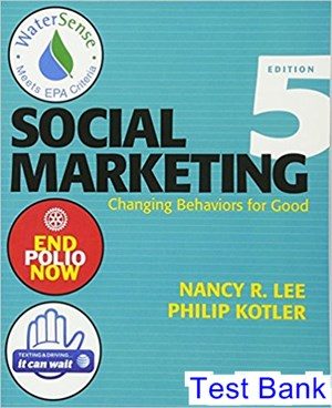social marketing changing behaviors for good 5th edition lee test bank