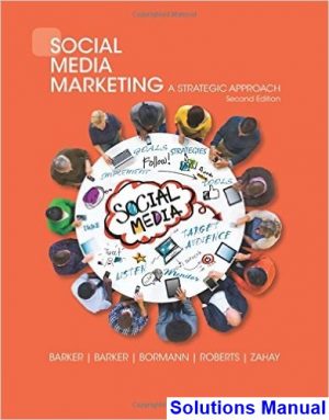 social media marketing strategic approach 2nd edition barker solutions manual