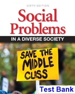 social problems diverse society 6th edition diana kendall test bank