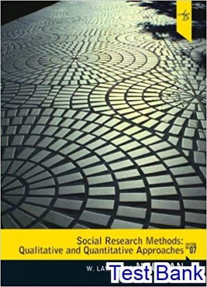 social research methods qualitative and quantitative approaches 7th edition neuman test bank