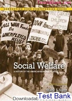 social welfare a history of the american response to need 8th edition stern test bank