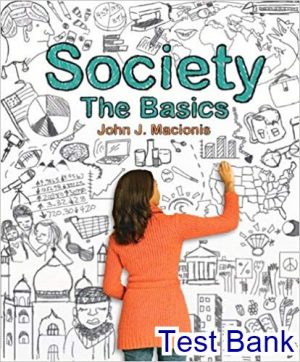 society the basics 12th edition macionis test bank