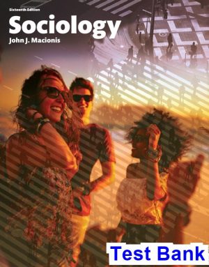 sociology 16th edition macionis test bank