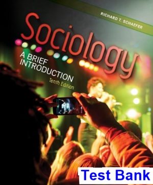 sociology brief introduction 10th edition schaefer test bank