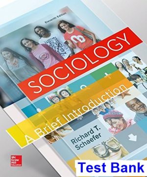 sociology brief introduction 11th edition schaefer test bank