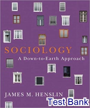 sociology down to earth approach 11th edition henslin test bank