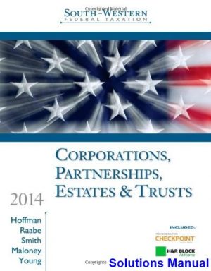 south western federal taxation 2014 corporations partnerships estates trusts 37th edition hoffman solutions manual