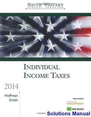 south western federal taxation 2014 individual income taxes 37th edition hoffman solutions manual