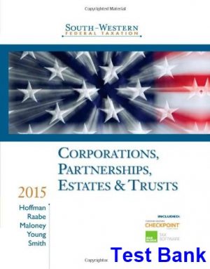 south western federal taxation 2015 corporations partnerships estates trusts 38th edition hoffman test bank