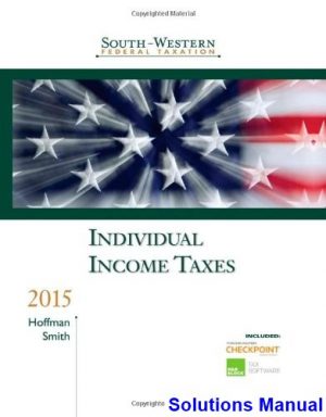 south western federal taxation 2015 individual income taxes 38th edition hoffman solutions manual