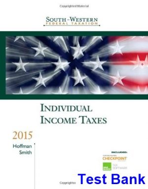 south western federal taxation 2015 individual income taxes 38th edition hoffman test bank