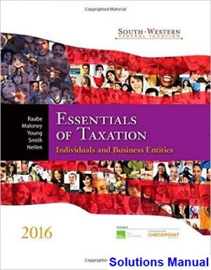 south western federal taxation 2016 essentials taxation individuals business entities 19th edition raabe solutions manual