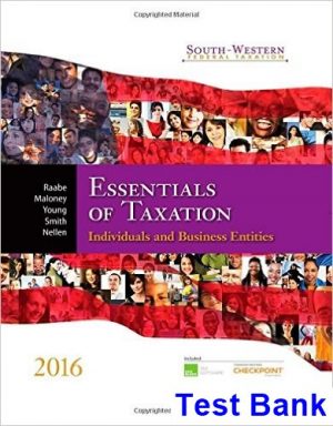 south western federal taxation 2016 essentials taxation individuals business entities 19th edition raabe test bank