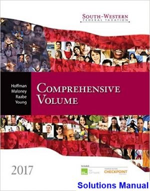 south western federal taxation 2017 comprehensive 40th edition hoffman solutions manual