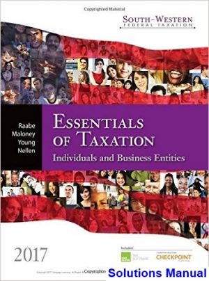 south western federal taxation 2017 essentials taxation individuals business entities 20th edition raabe solutions manual