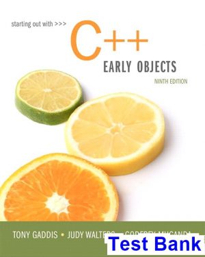 starting out c early objects 9th edition gaddis test bank