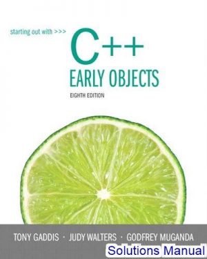 starting out with c early objects 8th edition gaddis solutions manual