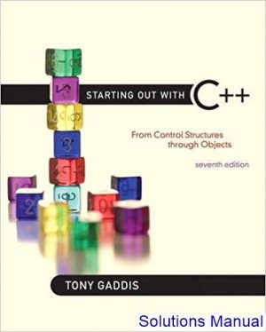 starting out with c from control structures to objects 7th edition gaddis solutions manual