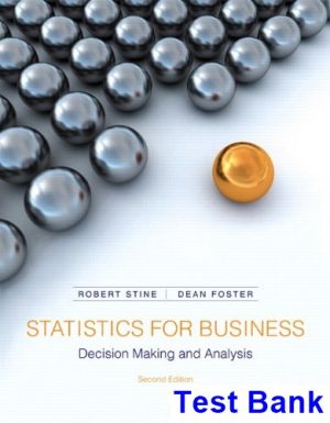 statistics business decision making analysis 2nd edition stine test bank