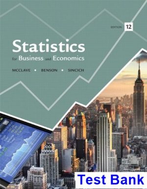 statistics business economics 12th edition mcclave test bank