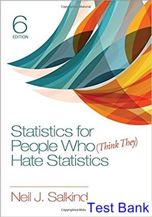 statistics for people who think they hate statistics 6th edition salkind test bank