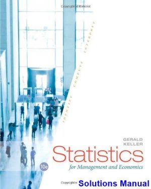 statistics management economics 10th edition gerald keller solutions manual