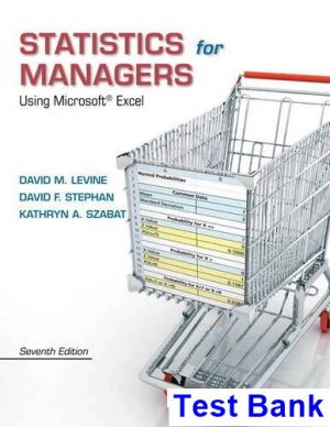 statistics managers using microsoft excel 7th edition levine test bank