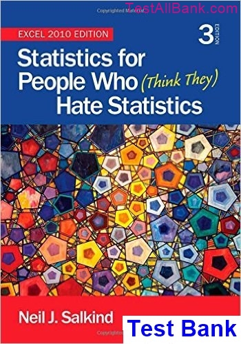 Statistics For People Who Think They Hate Statistics 3rd Edition ...