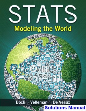 stats modeling world 4th edition bock solutions manual