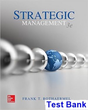 strategic management 3rd edition rothaermel test bank