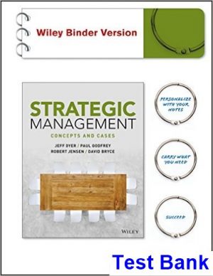 strategic management concepts cases 1st edition dyer test bank