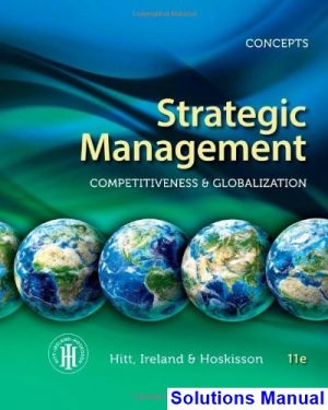 strategic management concepts competitiveness globalization 11th edition hitt solutions manual