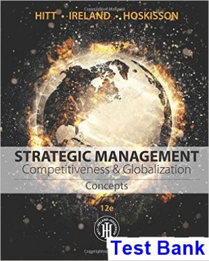 strategic management concepts competitiveness globalization 12th edition hitt test bank