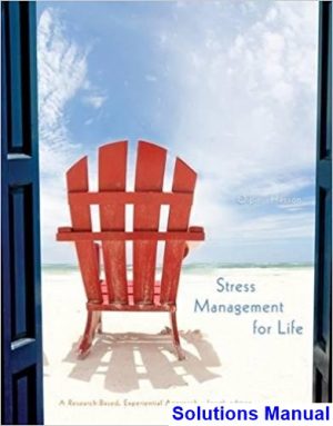 stress management life research based experiential approach 4th edition olpin solutions manual