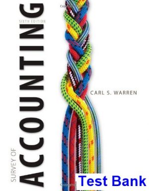 survey accounting 6th edition warren test bank