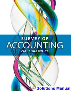 survey accounting 7th edition warren solutions manual