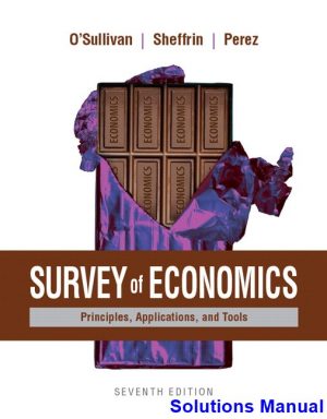 survey economics principles applications tools 7th edition osullivan solutions manual